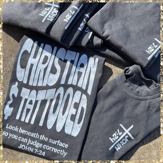 "Christian & Tattooed" Graphic Tee|Bold Faith Statement| PRE-ORDER 14-21 Day TAT